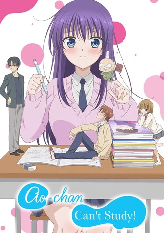Ao-chan Can't Study!