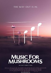 Music for Mushrooms