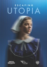 Escaping Utopia - Season 1
