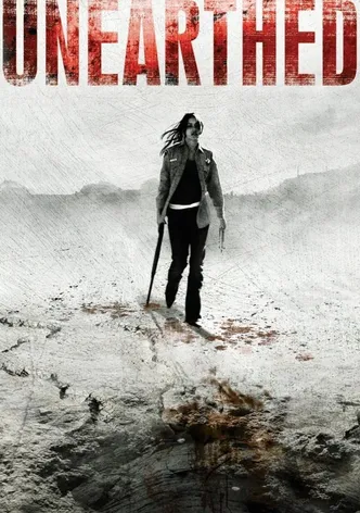 Unearthed poster