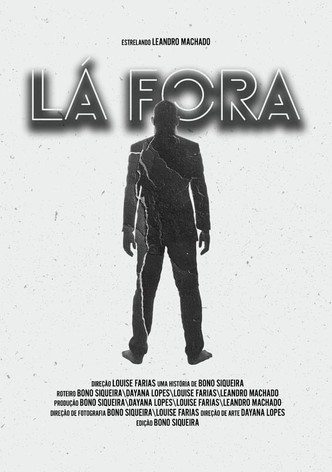 Lá Fora