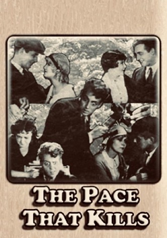 The Pace That Kills