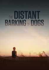 The Distant Barking of Dogs