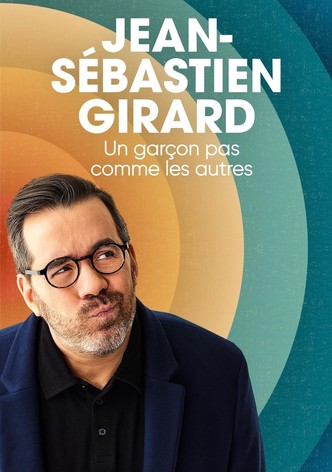 Jean-Sébastien Girard : Un garçon pas comme les autres