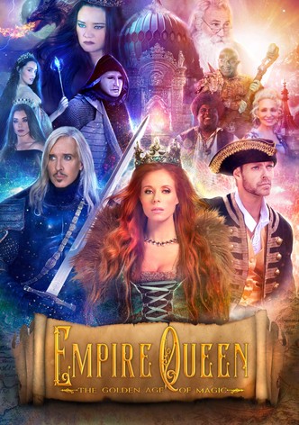 Empire Queen: The Golden Age of Magic