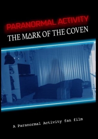Paranormal Activity: The Mark of the Coven