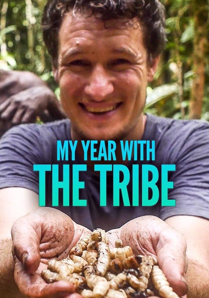 My Year With The Tribe