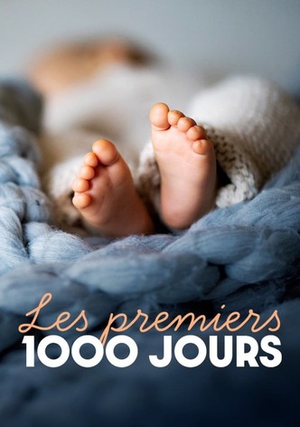 Les Premiers 1000 Jours