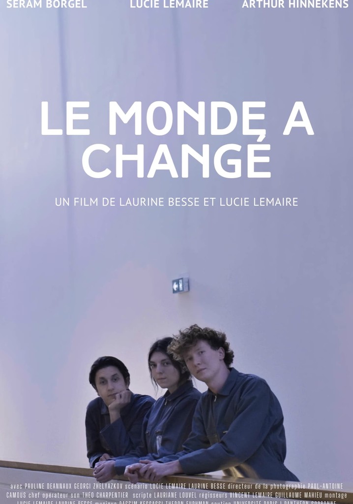 Le Monde a Changé
