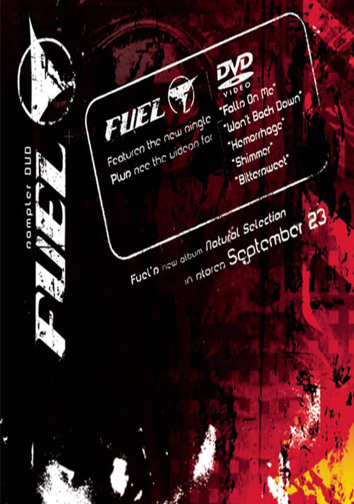 Fuel: Falls on Me