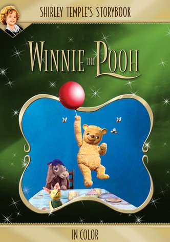 Shirley Temple’s Storybook: Winnie the Pooh