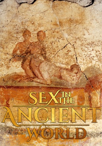Sex in the Ancient World