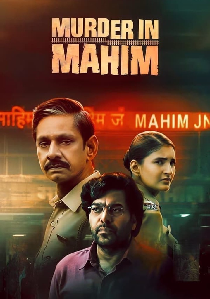 Murder in Mahim Season 1 watch episodes streaming online Murder in Mahim Season 1 watch episodes streaming online