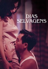 Dias Selvagens