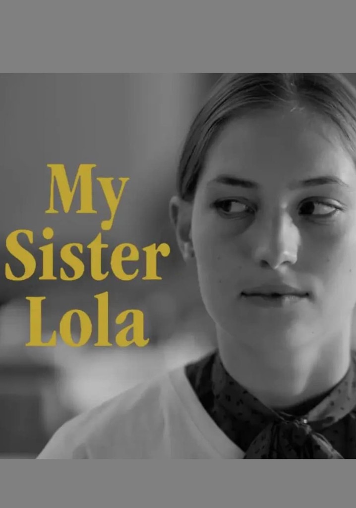 My Sister Lola