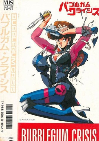 Bubblegum Crisis