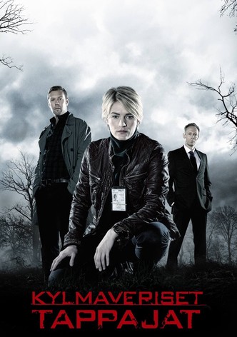 Kylmäveriset tappajat