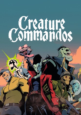 Creature Commandos