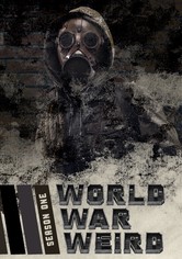 World War Weird