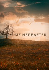 Me Hereafter - Season 1