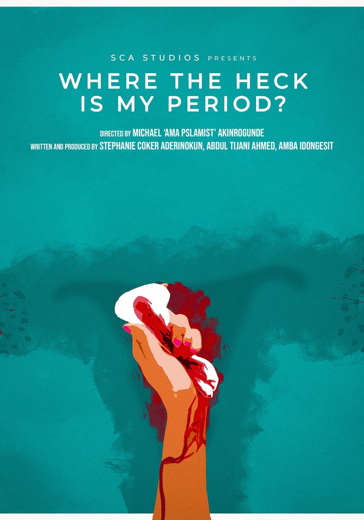 Where the heck is my period filme assistir