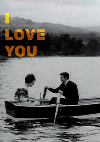 I Love You