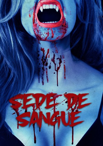 Sede de Sangue