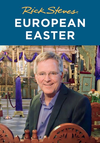 Rick Steves' European Easter