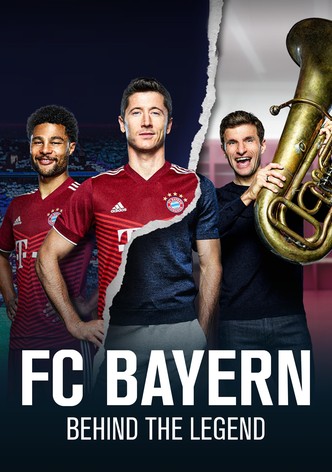 FC Bayern - Behind the Legend