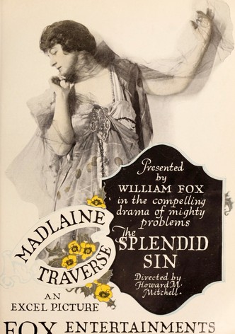 The Splendid Sin
