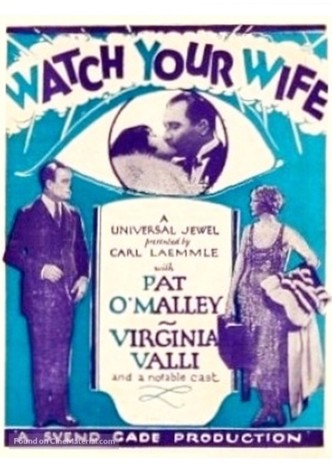 Watch Your Wife