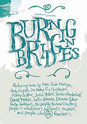 Burning Bridges