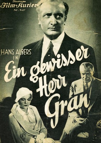 A Certain Mr. Gran
