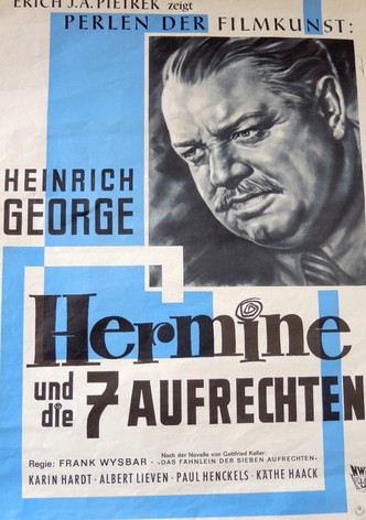 Hermine and the Seven Upright Men
