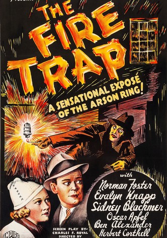 The Fire-Trap