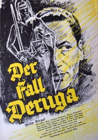 Der Fall Deruga