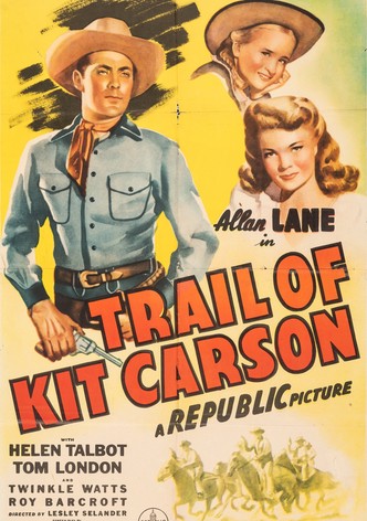 Trail of Kit Carson