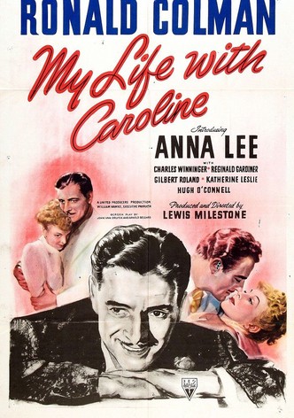 My Life with Caroline