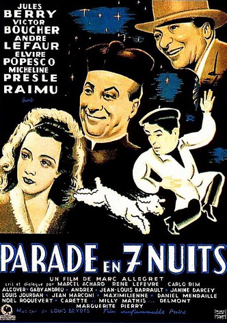 Parade en 7 nuits