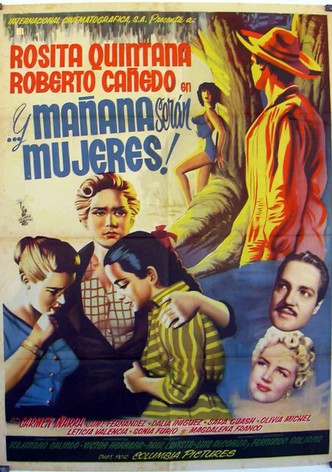 ...Y mañana serán mujeres