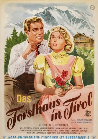 Das Forsthaus in Tirol