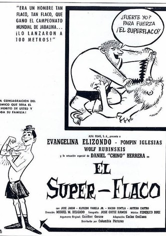 El súper flaco