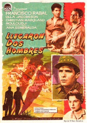 Llegaron dos hombres