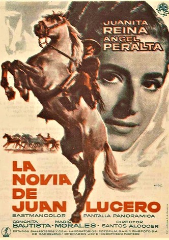 La novia de Juan Lucero