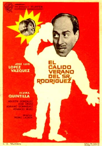 El cálido verano del Sr. Rodríguez