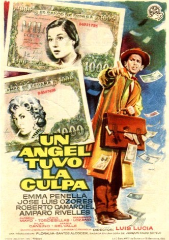 Un ángel tuvo la culpa