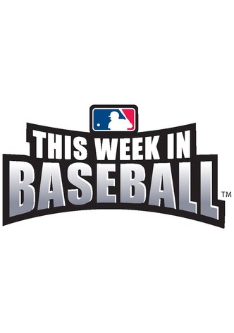 This Week in Baseball