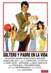 Soltero y padre en la vida