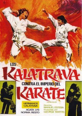 Los Kalatrava contra el imperio del karate