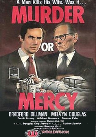 Murder or Mercy